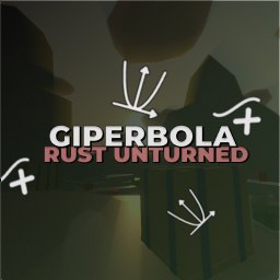Продвижение сервера 1# GIPERBOLA RUST ARENA[By Giperbola]First Person